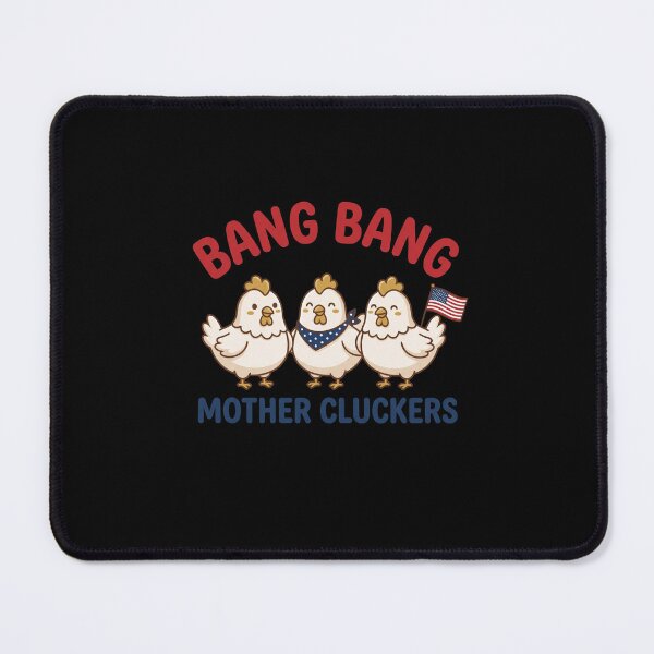 Item preview, Bang Bang Mother Cluckers Patriotic American Chicken Lover Fourth Of July designed and sold by SofenArt.