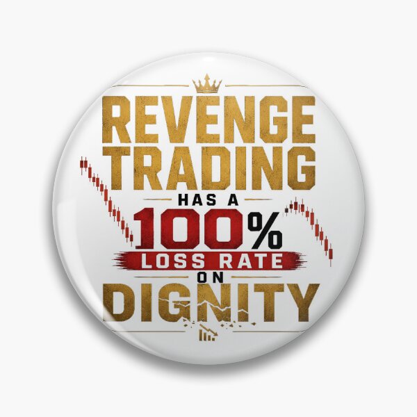 Item preview, Revenge Trading Has a 100% Loss Rate on Dignity | Forex Trading Quote | Trading Psychology | Day Trader Gift designed and sold by PipForgeStudio .