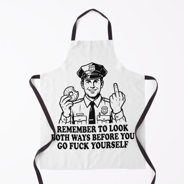 Item preview, Funny Police Officer Middle Finger - Remember To Look Both Ways Quote designed and sold by raedattia.