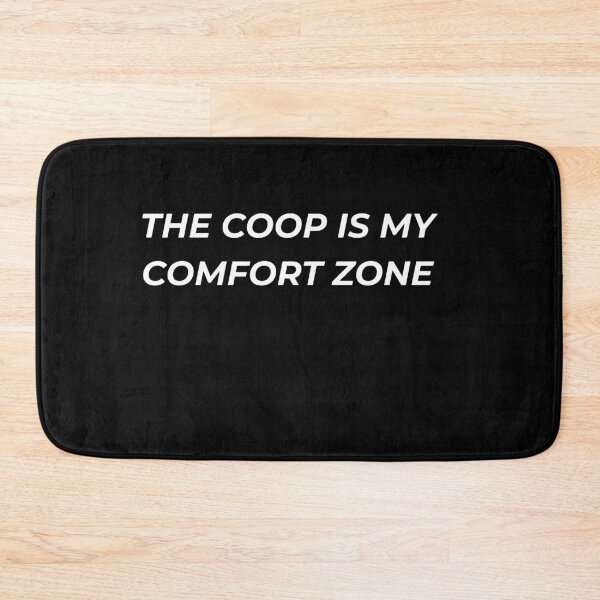 Item preview, The Coop Is My Comfort Zone Funny Backyard Chicken Lady designed and sold by IronAndSoil.