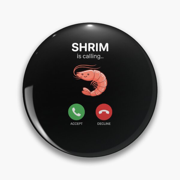 Item preview, Shrimp Is Calling Seafood Lover Funny Incoming Call Humor designed and sold by SofenArt.