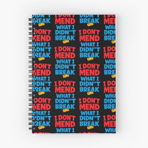 Item preview, I Don't Mend What I Didn't Break Funny Boundaries Quote designed and sold by TeeTimeTreasure.