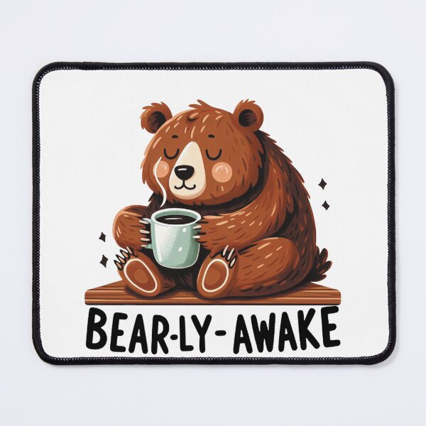 Item preview, Bearly Awake Funny Bear And Coffee designed and sold by FurAndFlaireg.