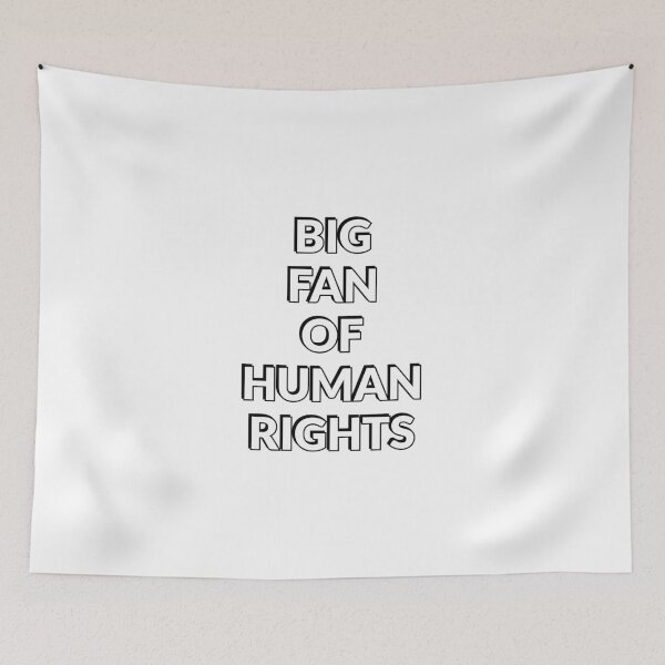 Item preview, BIG FAN OF HUMAN RIGHTS  designed and sold by Inspirationmotivation.