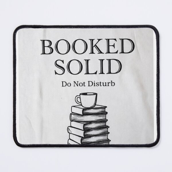 Item preview, Booked Solid – Do Not Disturb | Funny Book Lover & Reading Aesthetic Design designed and sold by CKADigital.