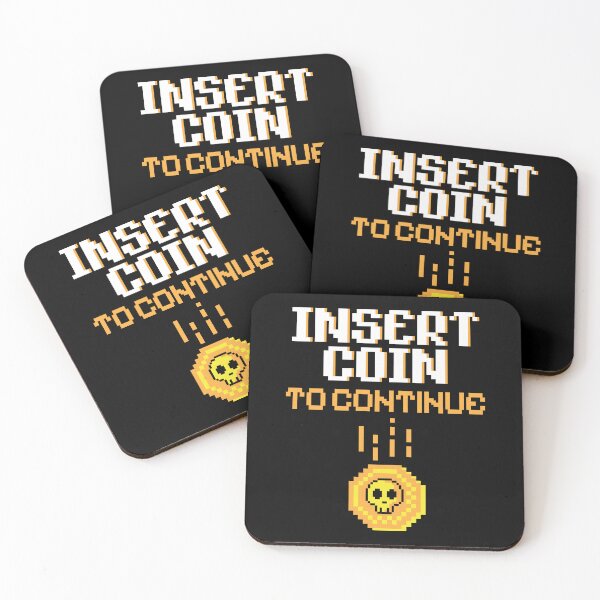 Item preview, Insert Coin To Continue. designed and sold by BorysMano.