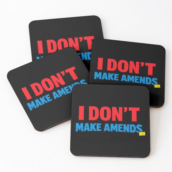 Item preview, I Don't Make Amends Funny Accountability Quote designed and sold by TeeTimeTreasure.