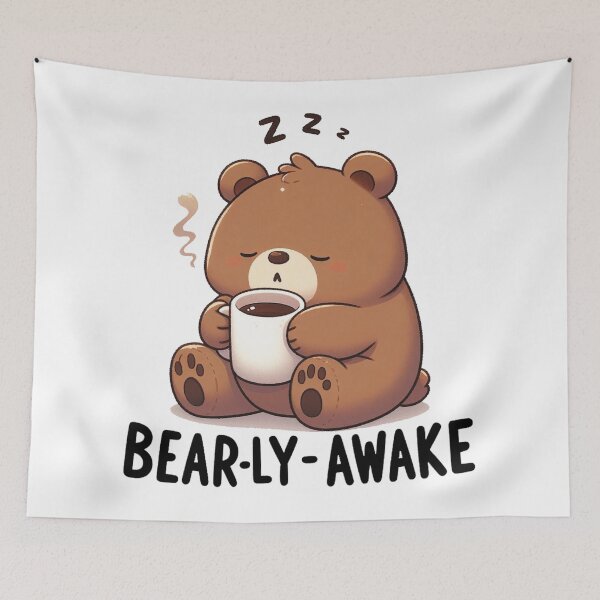 Item preview, Bearly Awake Funny Bear And Coffee designed and sold by FurAndFlaireg.