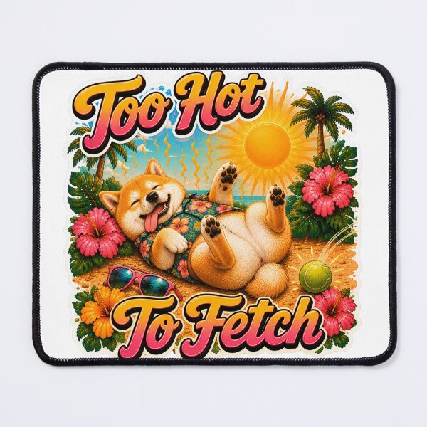 Item preview, Too Hot To Fetch – Funny Summer Shiba Inu Lazy Beach Dog designed and sold by DailyStruggleCo.
