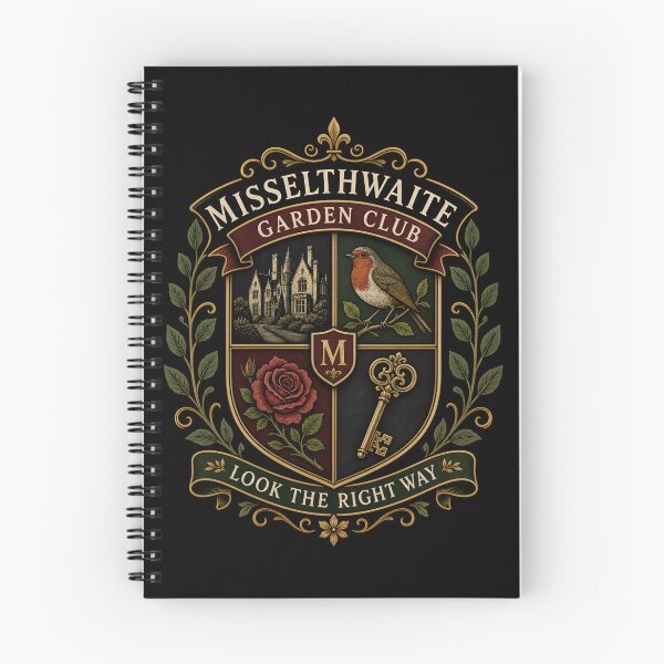 Item preview, Misselthwaite Garden Club Secret Garden Look The Right Way Crest designed and sold by Fenay Designs.