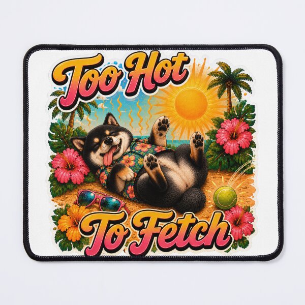 Item preview, Too Hot To Fetch – Funny Summer Black Shiba Inu Lazy Beach Dog designed and sold by DailyStruggleCo.