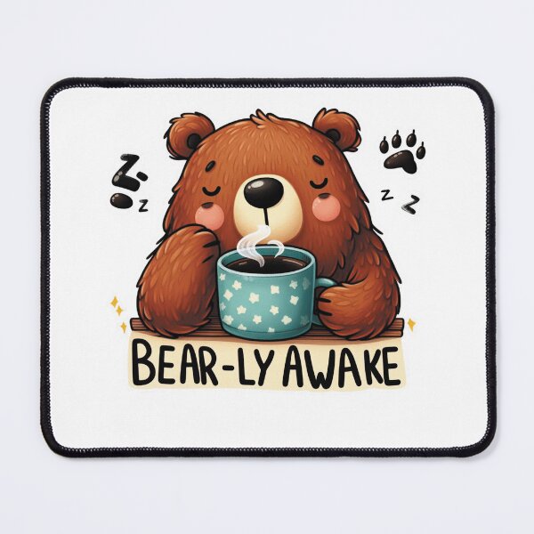 Item preview, Bearly Awake Funny Bear And Coffee designed and sold by FurAndFlaireg.