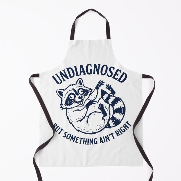 Item preview, Funny Raccoon Undiagnosed Something Aint Right - Sarcastic Mental Health Meme designed and sold by raedattia.