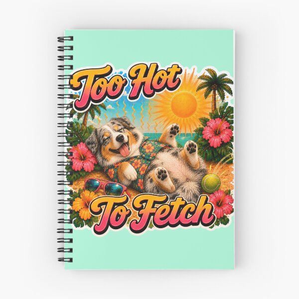 Item preview, Too Hot To Fetch – Funny Summer Blue Merle Aussie Lazy Beach Dog designed and sold by DailyStruggleCo.