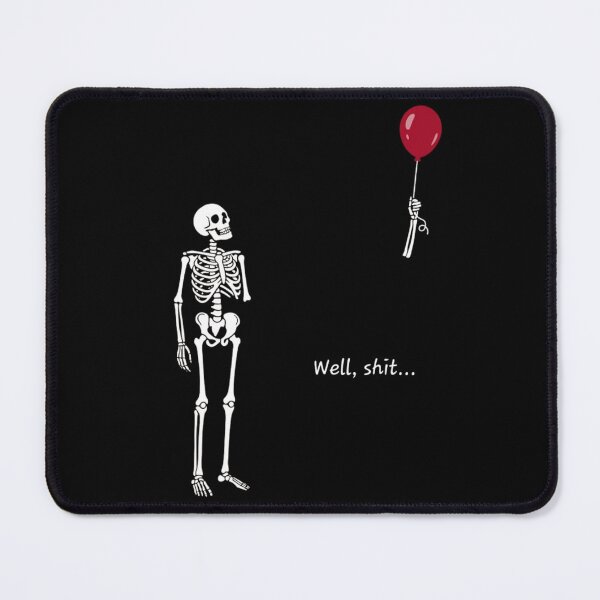 Item preview, Funny Skeleton Lost Arm Red Balloon Well Shit Dark Humor designed and sold by haitrieuic96.