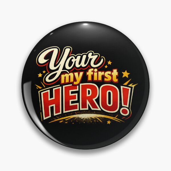 Item preview, Your My First Hero – Father's Day Retro Typography Design designed and sold by blankTeeShirt.