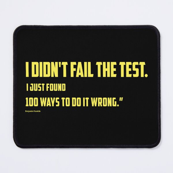 Item preview, I didn't fail the test. I just found 100 ways to do it wrong designed and sold by studioabstract.