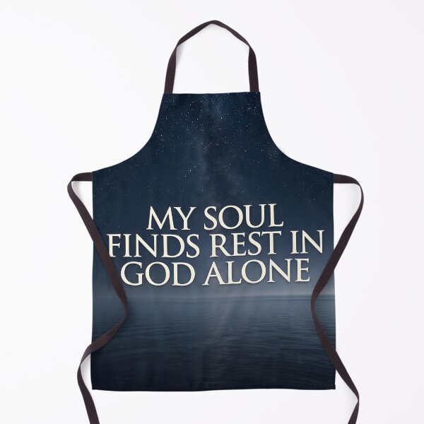 Item preview, My Soul Finds Rest In God Alone designed and sold by RRRShop.