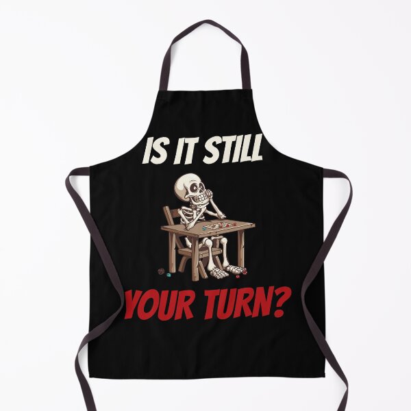 Item preview, Funny Board Game Skeleton T-Shirt - Is It Still Your Turn Tabletop Gaming Design designed and sold by VectorForge.