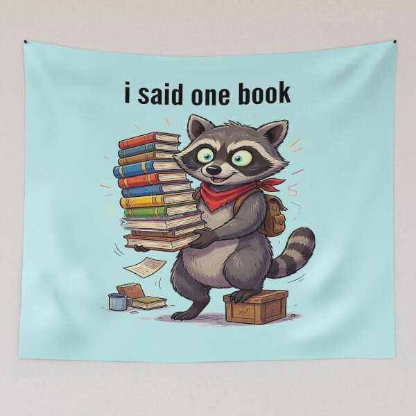 Item preview, I Said ONE Book Funny Raccoon Book Lover Design designed and sold by BookedAndDesign.