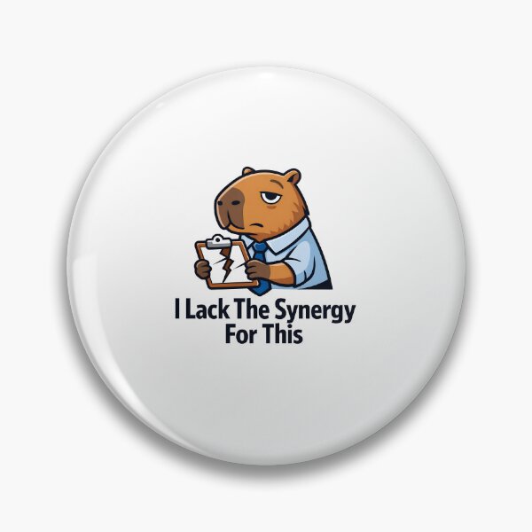 Item preview, Sarcastic Corporate Lingo Capybara Lack Synergy  designed and sold by yanejoy.