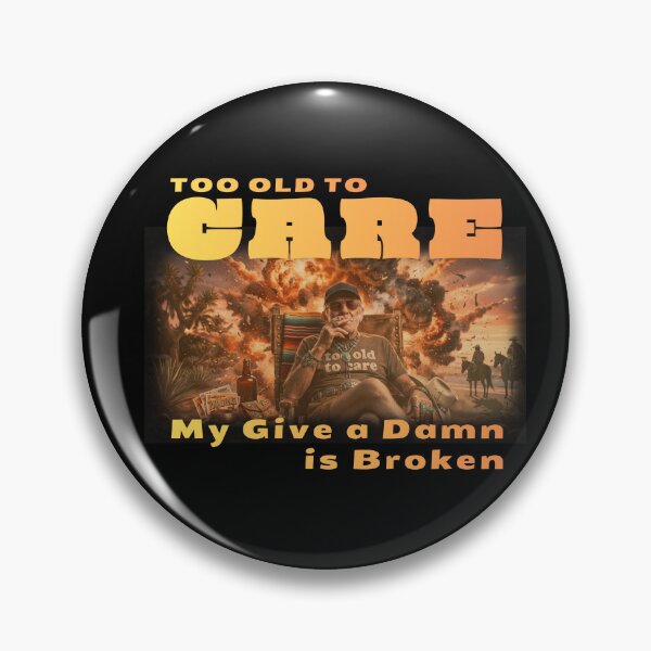 Item preview, Too Old to Care Club My Give A Damn is Broken Classic T-Shirt designed and sold by BlueprintBold.
