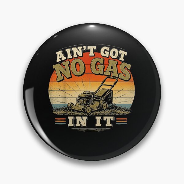 Item preview, Ain't Got No Gas In It Funny Lawnmower Retro Sunset designed and sold by haitrieuic96.