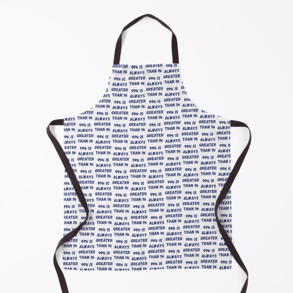 Item preview, 99 percent is always greater than 1 percent designed and sold by threadsjam.