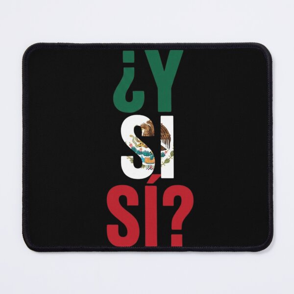 Item preview, Y Si Si Mexican Football Fan Pride Hope Meme Design designed and sold by haitrieuic96.