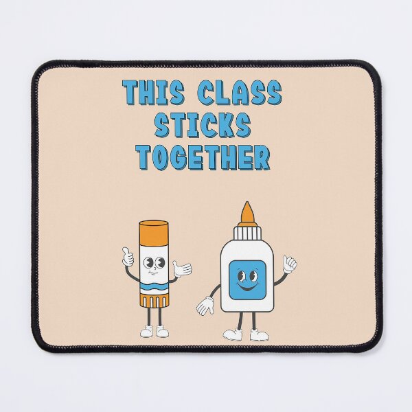 Item preview, Classroom: This Class Sticks Together Glue designed and sold by TT Design & Creative Studio.