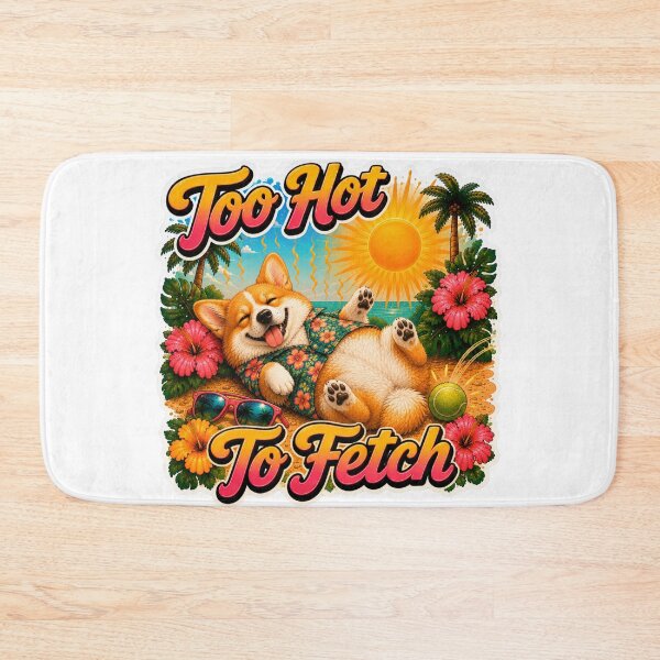 Item preview, Too Hot To Fetch – Funny Summer Golden Corgi Lazy Beach Dog designed and sold by DailyStruggleCo.