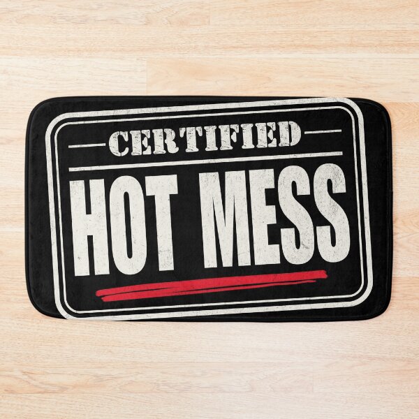 Item preview, Certified Hot Mess | Funny Sarcastic Graphic for Chaos Lovers designed and sold by 1timelab.