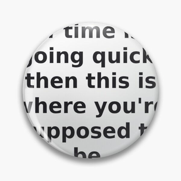 Item preview, This is where you're supposed to be. designed and sold by Mercella-Inc.