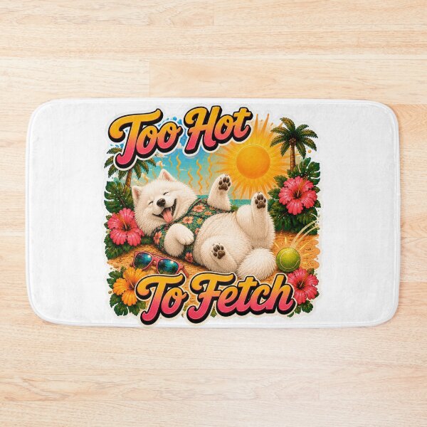 Item preview, Too Hot To Fetch – Funny Summer Samoyed Lazy Beach Dog designed and sold by DailyStruggleCo.