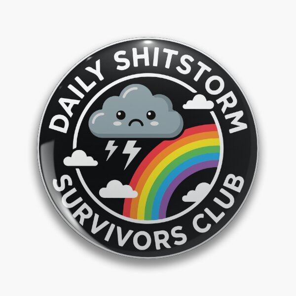 Item preview, Daily Shitstorm Survivors Club - Cute Rainbow Sarcastic Adult Humor designed and sold by raedattia.