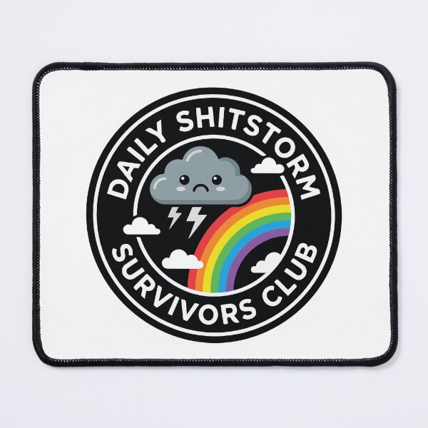 Item preview, Daily Shitstorm Survivors Club - Cute Rainbow Sarcastic Adult Humor designed and sold by raedattia.