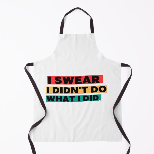 Item preview, I swear I didn't do what I did designed and sold by designfy.
