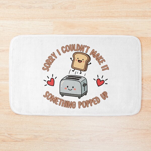 Item preview, Sorry I couldn't make it, something popped up designed and sold by BritishDelights.