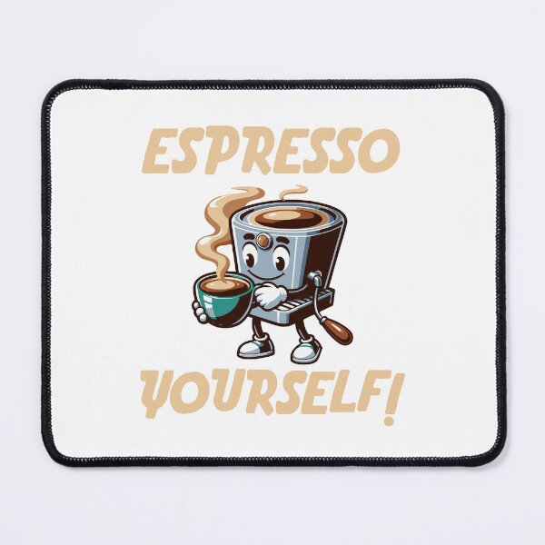 Item preview, National Coffee Day - Espresso Yourself Funny Coffee  designed and sold by drchzak.