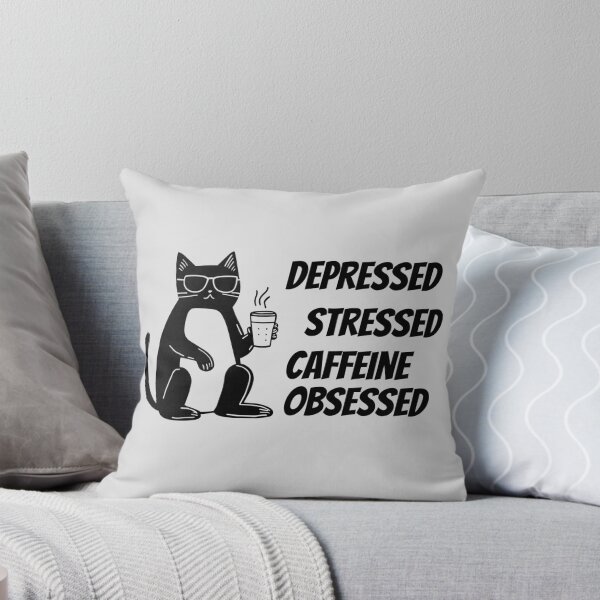 Artikelvorschau, Depressiv, gestresst, koffeinsüchtig entworfen und verkauft von monika-arthing.