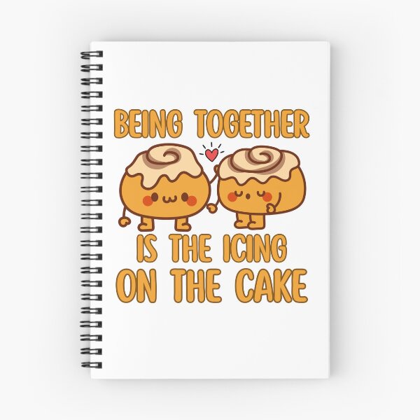 Item preview, Being together is the icing on the cake designed and sold by BritishDelights.