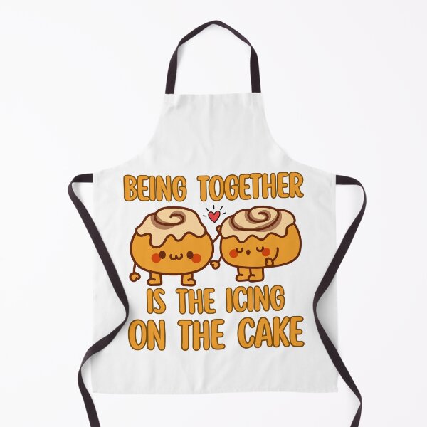 Item preview, Being together is the icing on the cake designed and sold by BritishDelights.