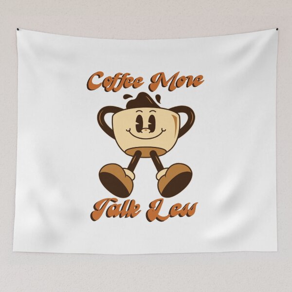 Item preview, National Coffee Day - Coffee More Talk Less Retro Cartoon Mascot designed and sold by drchzak.