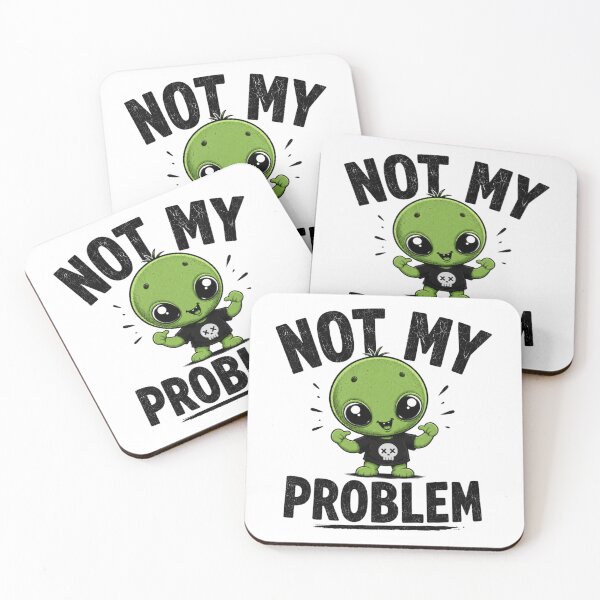 Item preview, Not My Problem Funny Alien Shirt | Cute Green Alien Graphic | Sarcastic Humor Vintage Tee designed and sold by Diesel outlaw .