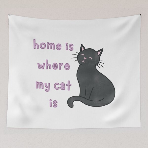 Item preview, Black Cat Home Is Where My Cat Is Cute Funny designed and sold by winterpumpkin.
