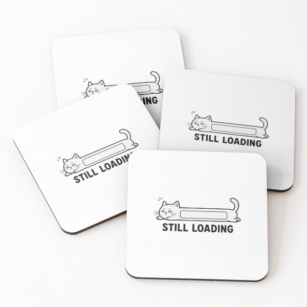 Item preview, Still Loading - Funny Lazy Cat Loading Bar designed and sold by SociallyDeadClub.