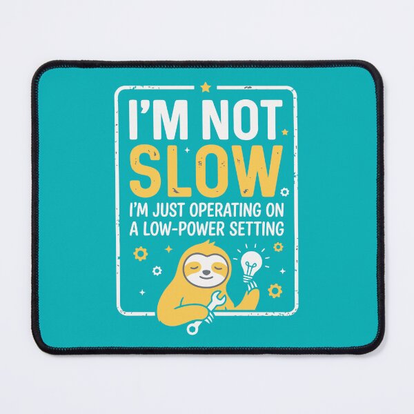 Item preview, Funny Sloth Low Power Setting Tech Humor designed and sold by Amir Faysal.