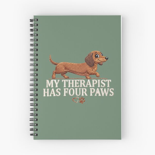 Item preview, Funny Dachshund My Therapist Has Four Paws Embroidery Design designed and sold by MegaNovaArt.