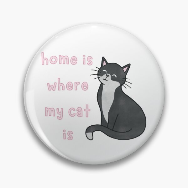 Item preview, Black and White Tuxedo Cat Home Is Where My Cat Is Cute Funny designed and sold by winterpumpkin.
