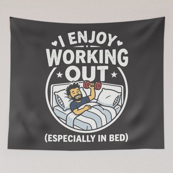 Item preview, I Enjoy Working Out Especially In Bed Lazy Fitness designed and sold by Amir Faysal.